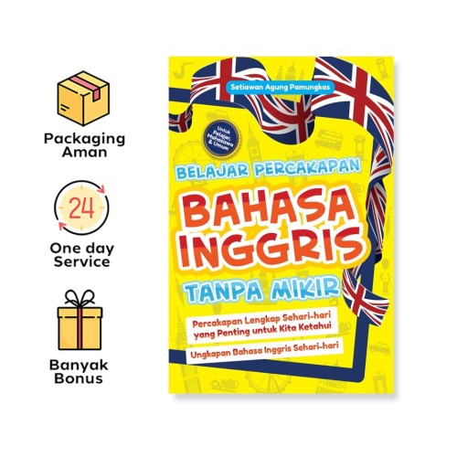 BELAJAR PERCAKAPAN BAHASA INGGRIS TANPA MIKIR