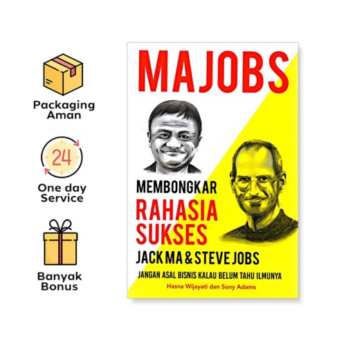 MAJOBS: MEMBONGKAR RAHASIA SUKSES JACK MA DAN STEVE JOBS, JANGAN ASAL BISNIS KALAU BELUM TAHU ILMUNYA
