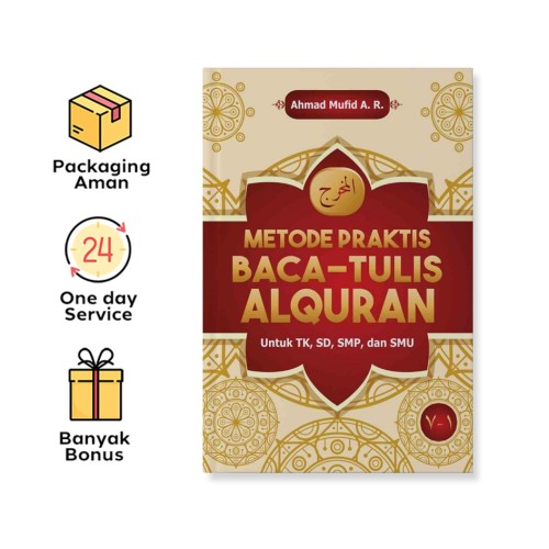 METODE PRAKTIS BACA-TULIS ALQURAN