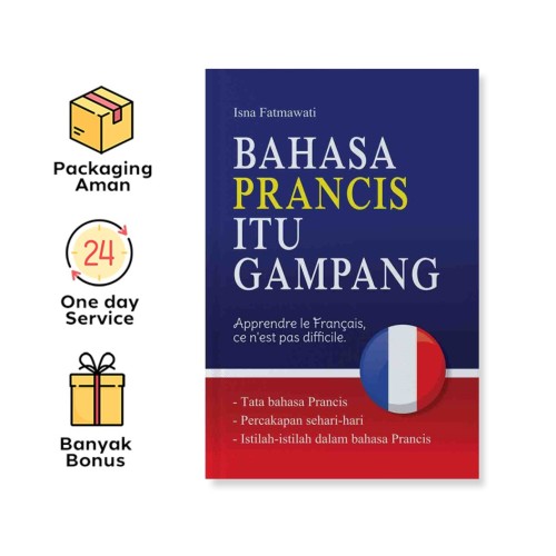 BAHASA PRANCIS ITU GAMPANG