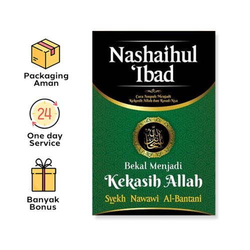 BEKAL MENJADI KEKASIH ALLAH (TERJEMAHAN NASHAIHUL &lsquo;IBAD)