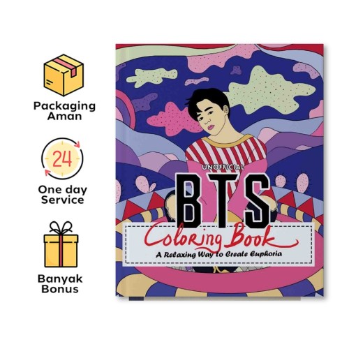 UNOFFICIAL BTS COLORING BOOK: A RELAXING WAY TO CREATE EUPHORIA
