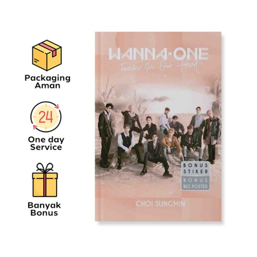 WANNA ONE: FOREVER IN OUR HEART