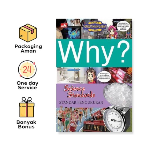 WHY? SCIENCE STANDARDS