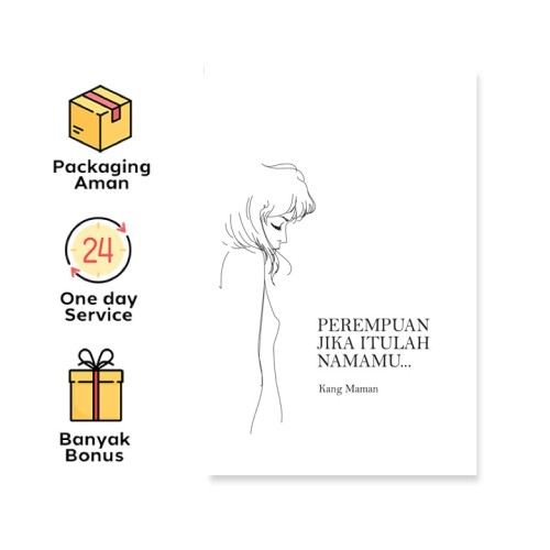 PEREMPUAN JIKA ITULAH NAMAMU