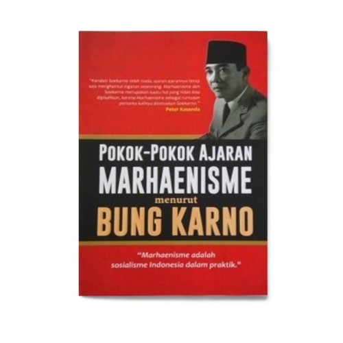 Pokok-Pokok Ajaran Marhaenisme Menurut Bung Karno