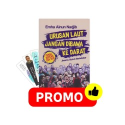 Urusan Laut Jangan Dibawa Ke Darat