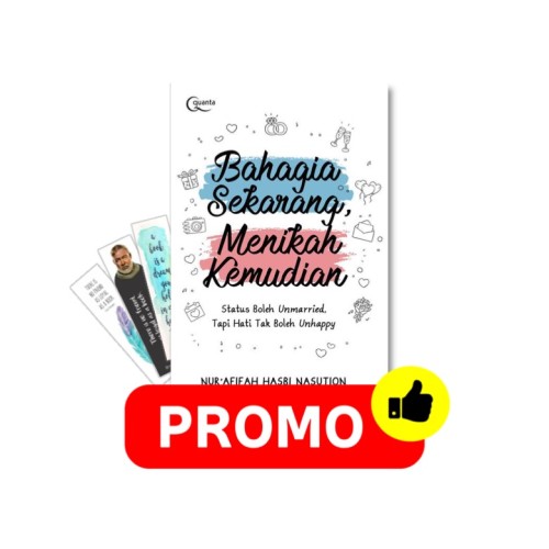 Bahagia Sekarang, Menikah Kemudian