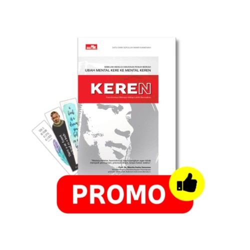Keren: Ubah Mental Kere Ke Mental Keren